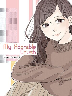 cover image of My Adorable Crush